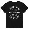 Licensed Character Men's Never Laugh Wifes Choices Tee Blue -Licensed Character Shop unnamed file 10609