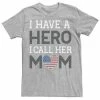 Licensed Character Men's Veterans Day "I Have A Hero I Call Her Mom" Tee -Licensed Character Shop unnamed file 10785