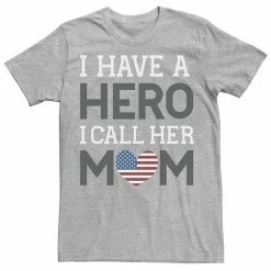 Licensed Character Men's Veterans Day "I Have A Hero I Call Her Mom" Tee