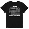 Licensed Character Men's Wear This Shirt Periodically Tee Blue