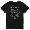 Licensed Character Men's That's What I Do Work In Garage Tee Black -Licensed Character Shop unnamed file 16223