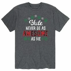 Licensed Character Men's Yule Never Be As Awesome Tee