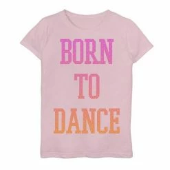 Licensed Character Girls 7-16 Born To Dance Logo Graphic Tee