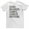 Licensed Character Big & Tall Trendy Father Influencer Example Leader Of Our Future Tee White -Licensed Character Shop unnamed file 18295