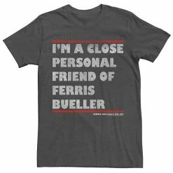 Licensed Character Men's Ferris Bueller's Day Off I'm A Close Personal Friend Tee Black