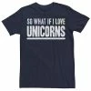 Licensed Character Men's So What If I Love Unicorns Underlined Text Graphic Tee Navy -Licensed Character Shop unnamed file 30921