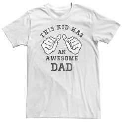 Licensed Character Big & Tall Father's Day "This Kid Has An Awesome Dad" Tee White -Licensed Character Shop unnamed file 34581