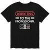Licensed Character Men's Leave This To Professional Tee Black -Licensed Character Shop unnamed file 36306