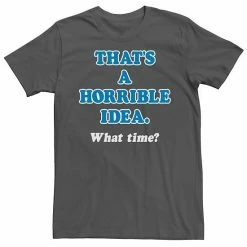 Licensed Character Men's That's A Horrible Idea. What Time? Tee Charcoal -Licensed Character Shop unnamed file 6969
