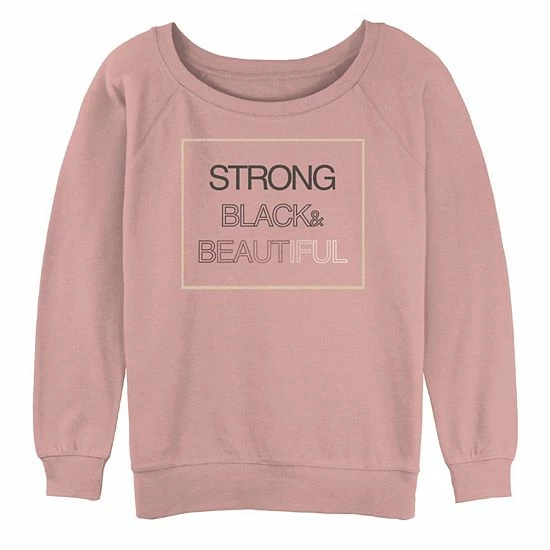 Licensed Character Juniors' "Strong Black & Beautiful" Text Slouchy Terry Sweatshirt Desert Pink 4 Licensed Character Juniors' "Strong Black & Beautiful" Text Slouchy Terry Sweatshirt Desert Pink - Image 2